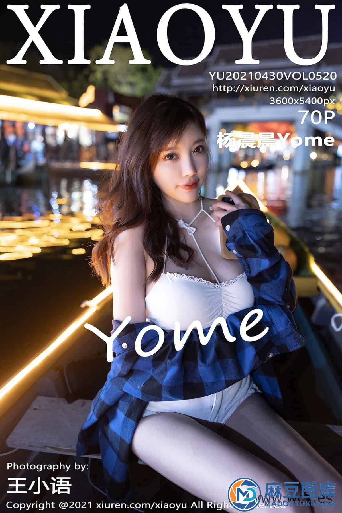 【XIAOYU语画界】杨晨晨Yome（520）